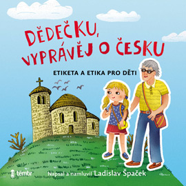 Po Česku s Ladislavem Špačkem