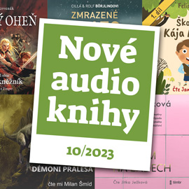 Vyberte si nové audioknihy z pestré nabídky | Nové audioknihy 10/2023