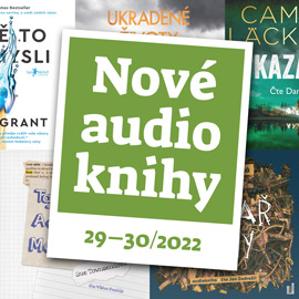 Nové audioknihy 29–30/2022