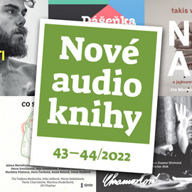 Nové audioknihy 43–44/2022