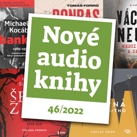 Nové audioknihy 46/2022