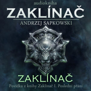audiokniha-Zaklinac-Andrzej-Sapkowski