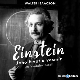 Einstein – Jeho život a vesmír