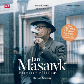 Jan Masaryk - Pravdivý příběh