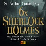 6× Sherlock Holmes