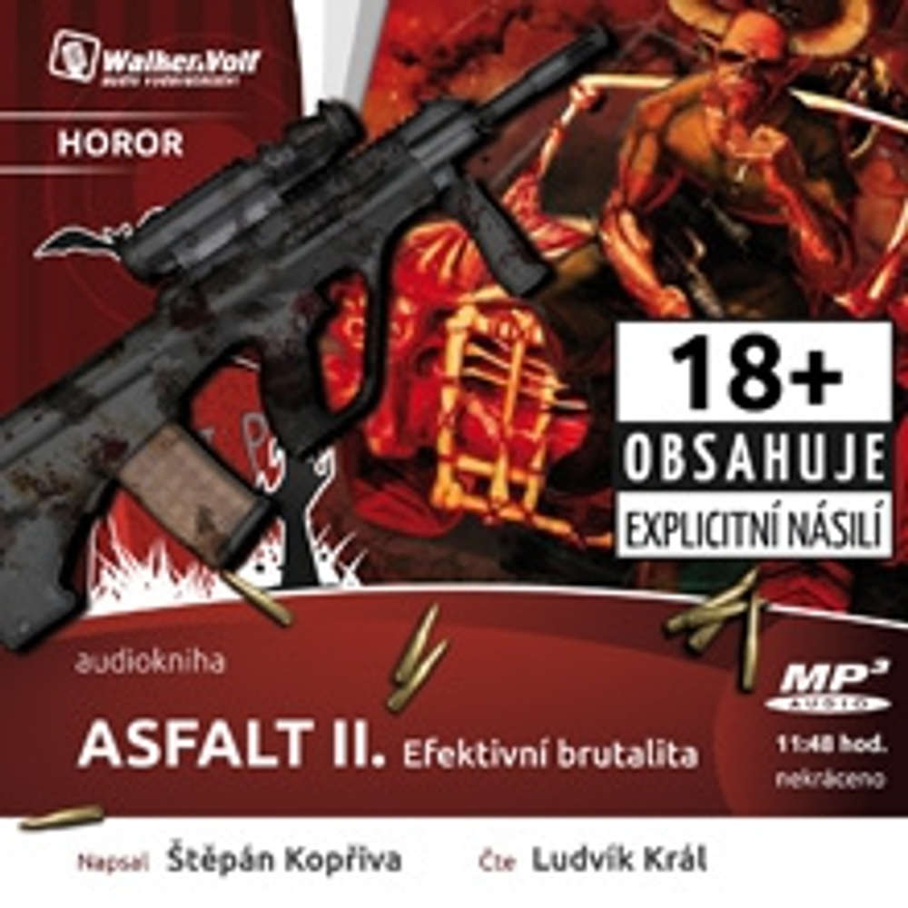 Asfalt II. Efektivní brutalita