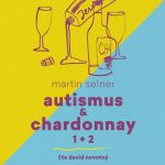 Autismus & Chardonnay