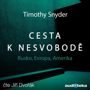 Cesta k nesvobodě