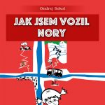 Jak jsem vozil Nory