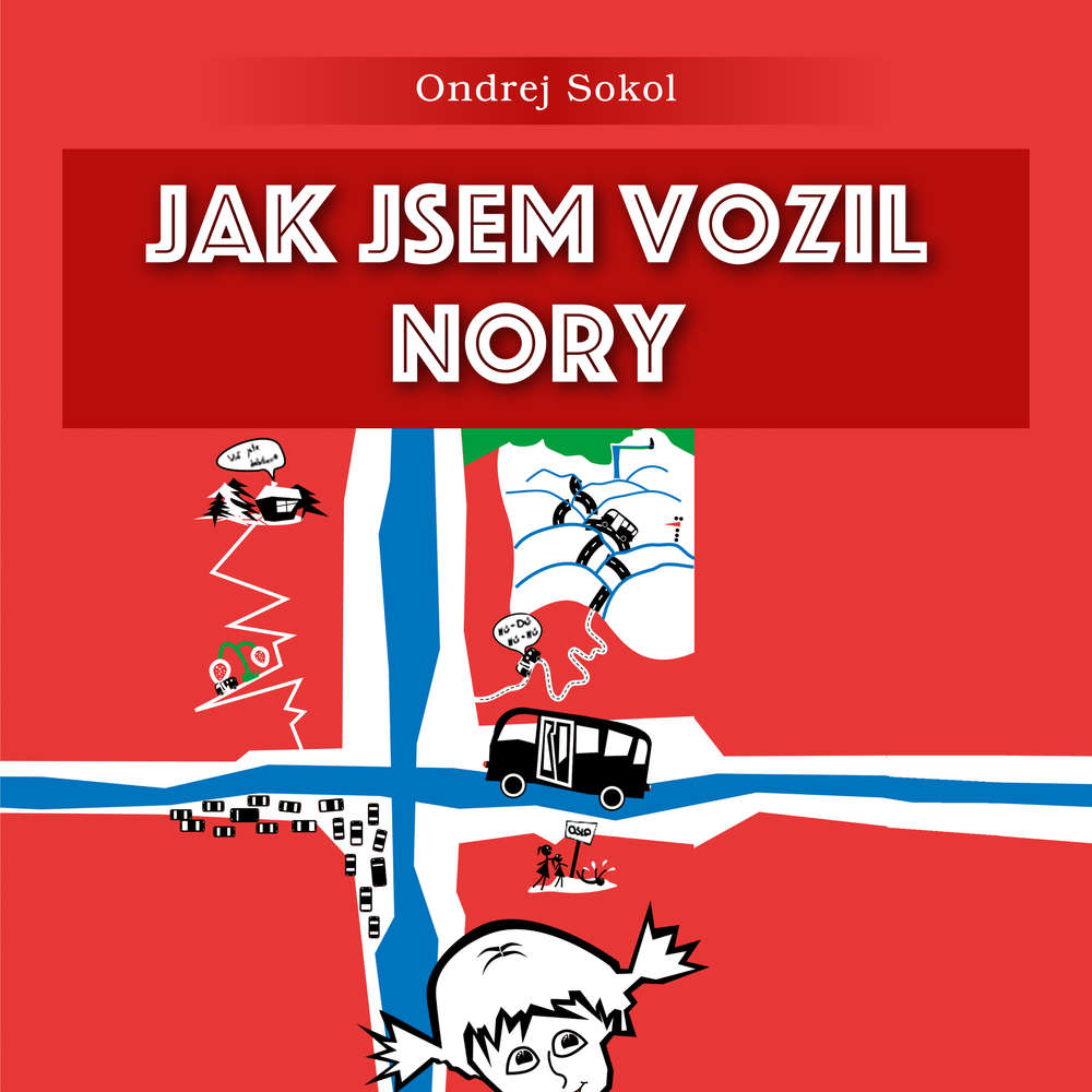 Jak jsem vozil Nory