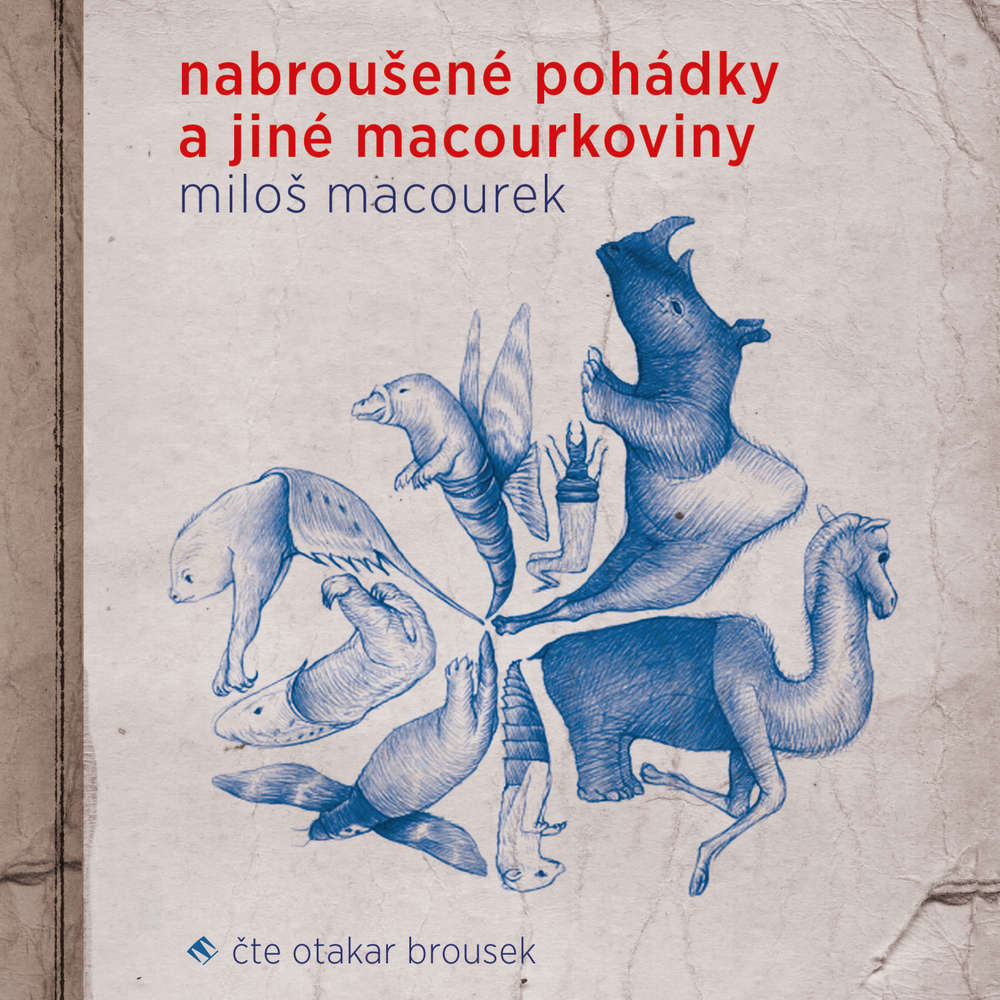 Nabroušené pohádky a jiné macourkoviny