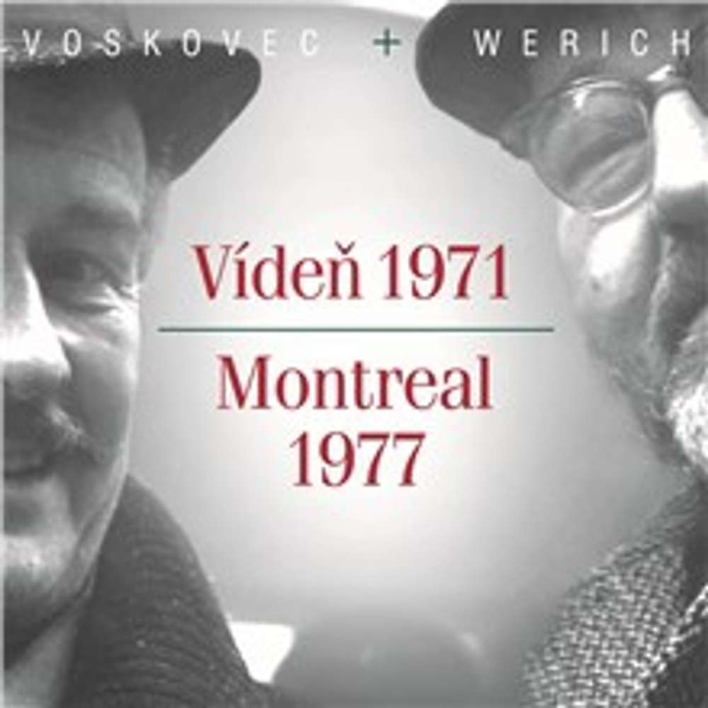 Vídeň 1971 / Montreal 1977