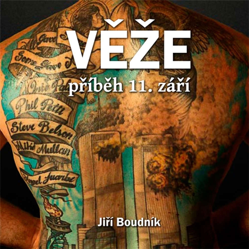 Věže – příběh 11. září