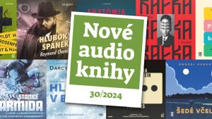 Nové audioknihy 30/2024