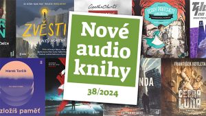 Nové audioknihy 38/2024