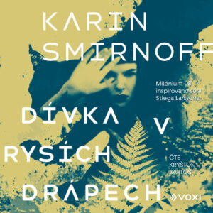 Audiokniha-Divka-v-rysich-drapech-Karin-Smirnoff