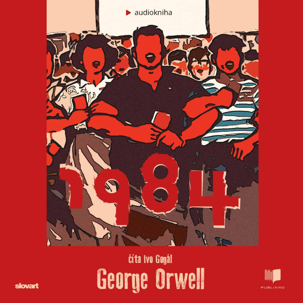 Audiokniha 1984 (Publixing, Slovart)